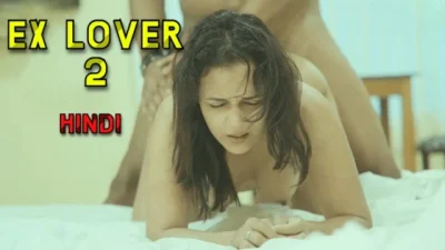 Ex Lover 2 (2025) Navarasa UNRATED Hindi Hot Short Film